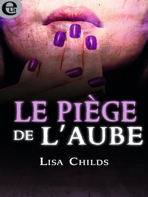 cover image of Le piège de l'aube